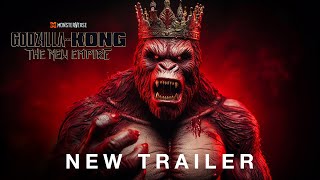 Godzilla x Kong : The New Empire 2024  New Trailer