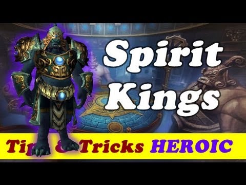 Spirit Kings Heroic 10 man - Frontallobe Mogu'shan Vaults - Tips Tricks Tutorial Guides