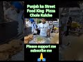 23 Ki Age में Punjab Ka Street Food King Puran Ji Pizza Chole Kulche Street Food India