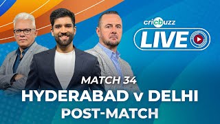 #SRHvDC | Cricbuzz Live: Match 34: Hyderabad v Delhi, Post-match show