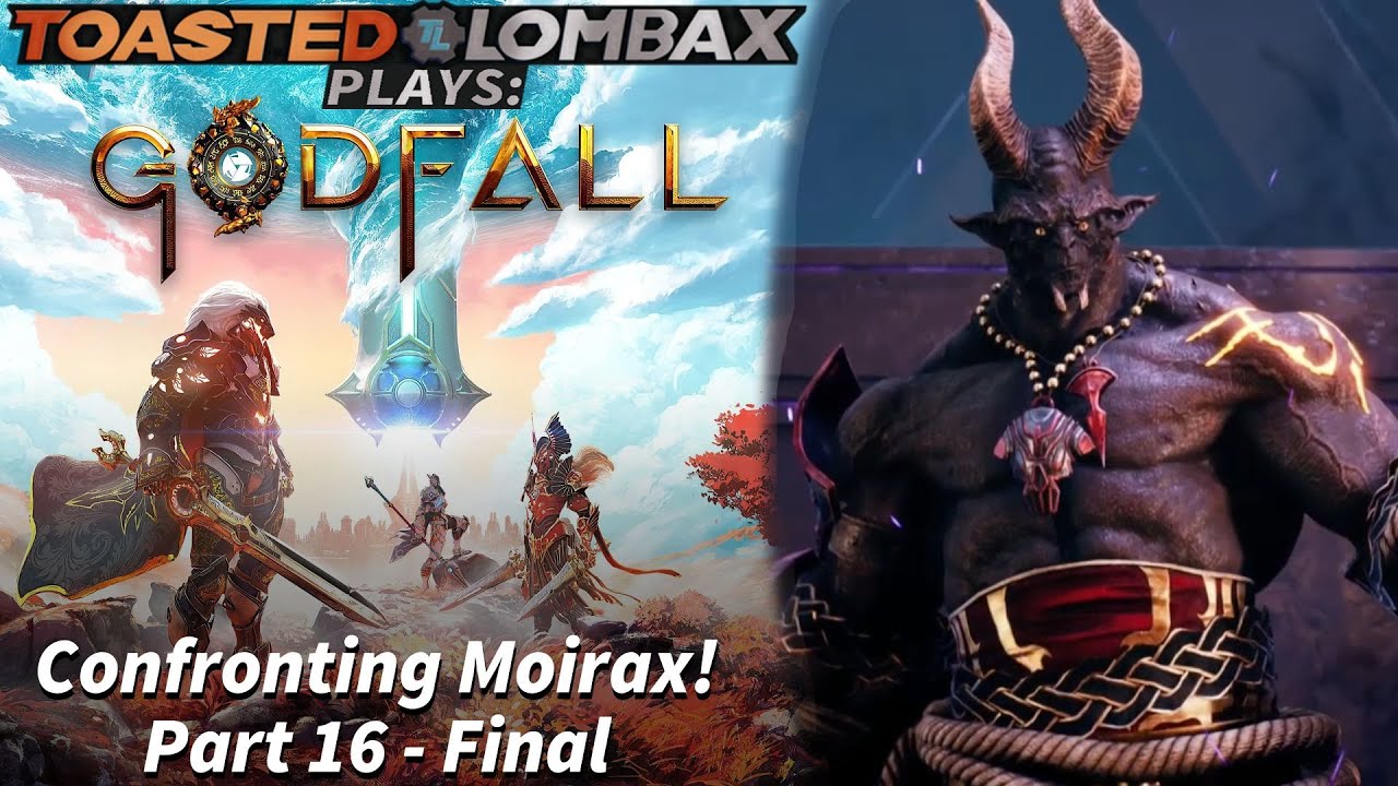 Godfall - Part 16 Final - Confronting Moirax!