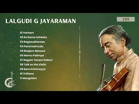 Lalgudi G Jayaraman | Jayachamarajendra Cultural Academy
