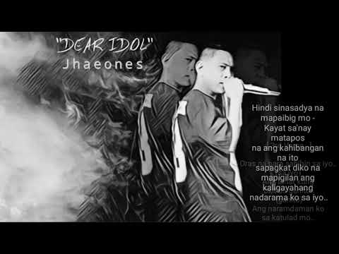 Dear idol - Jhaeones