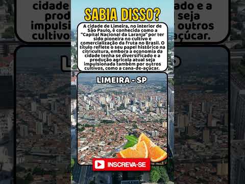 Conheça Limeira, a "Capital da Laranja".  #brasil