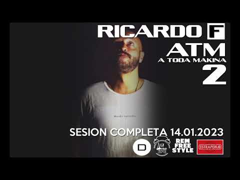 Ricardo F - ATM2 ( a toda Makina 2)