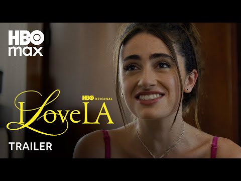 I Love LA | Official Trailer | HBO Max