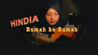 Download lagu Rumah ke Rumah - Hindia (cover) mp3 Download lagu Rumah ke Rumah - Hindia (cover) mp3