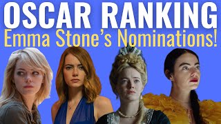 Emma Stone's Oscar Nominations RANKED!