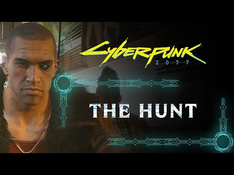 THE HUNT | SIDE QUEST | CYBERPUNK 2077 WALKTHROUGH [4K 60FPS PS5]