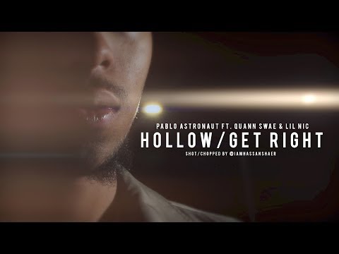 Pablo Astronaut - Hollow/ Get Right Ft. Quann Swae x Lil Nic (Official Music Video)