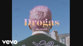 Bearoid - Drogas (Video)