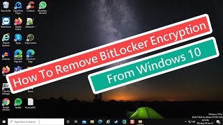 How To Remove BitLocker Encryption From Windows 10