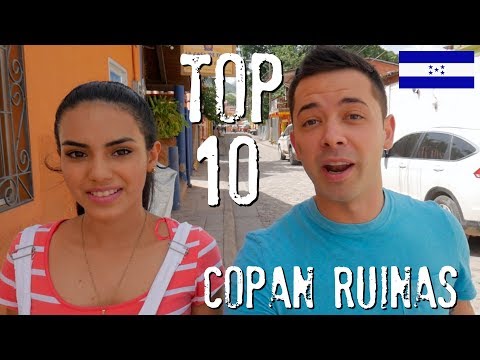 Top 10 Places in Copan Ruinas Honduras