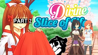 Divine Slice of Life Part 2: WAIT, You want me to choose now! SHIIiieeeett...