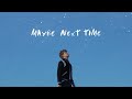 Jamie Miller - Maybe Next Time (Official Lyric Video)