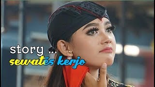 Download lagu sewates kerjo quotes... mp3