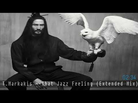 T.Markakis - That Jazz Feeling (Extended Mix)