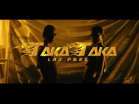Las Prez - Taka Taka Video Oficial