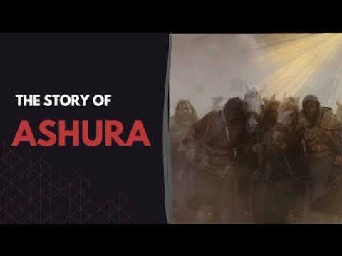 The Story of Ashura  Full Documentary 😭😢💯