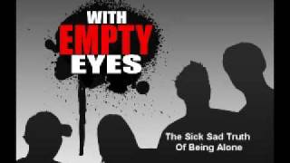 The Sick Sad Truth Of Being Alone