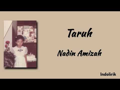 Taruh - Nadin Amizah | Lirik Lagu