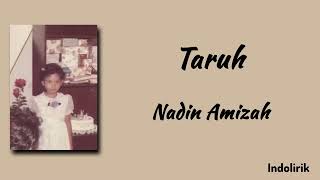 Download lagu Taruh - Nadin Amizah | Lirik Lagu mp3