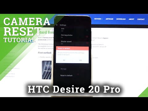 How to Reset Camera Settings in HTC Desire 20 Pro - Delete All Camera Customizations