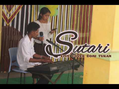 GADIS SUMATERA [SUTARI] live Domi tukan. cipt.Ferly Sitepu
