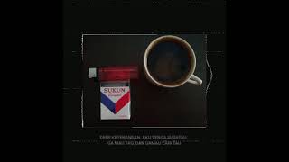 Download lagu Story Wa Ngopi & Rokok #05. mp3