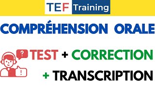 TEF Compréhension Orale