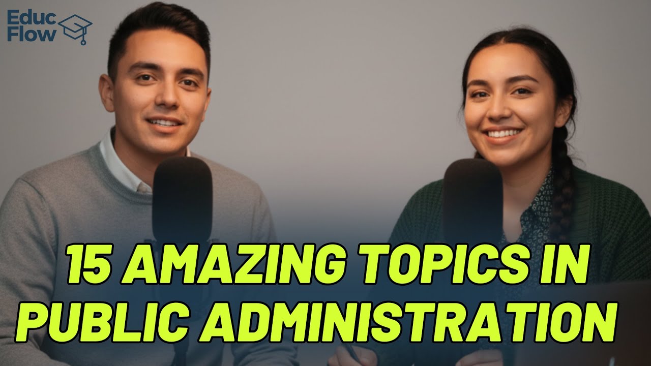 15 Incredible Academic Research Topics on Public Administration