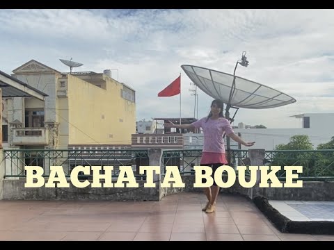 BACHATA BOUKE - Coreo Remix by Hantos Djay - Balli di Gruppo 2017