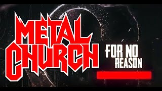 Metal Church  &quot;For No Reason&quot; Official Lyric Video