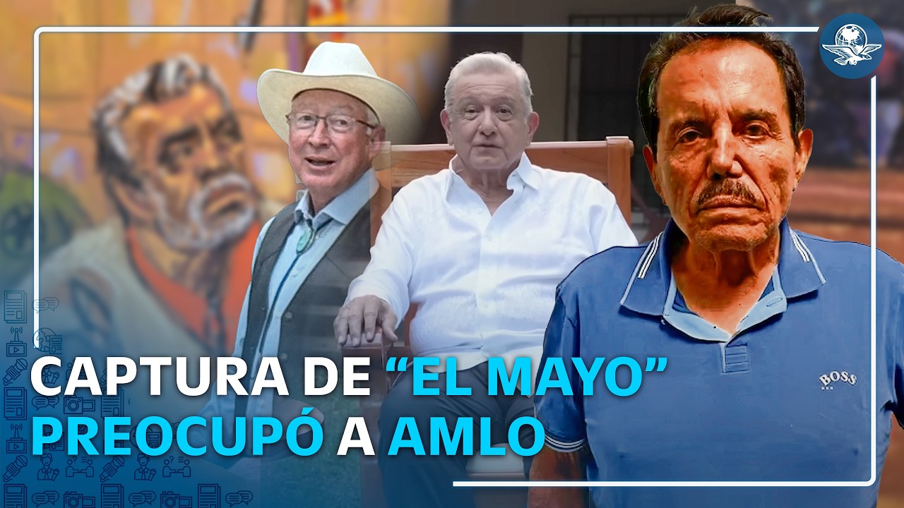 AMLO teme lo que "El Mayo" Zambada pueda revelar, acusa Ken Salazar
