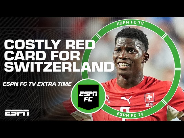 Reaction to Embolo's dive resulting in a red card for Switzerland vs. Argentina | ESPN FC Extra Time
