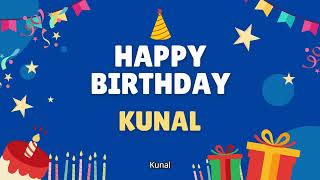 Download lagu Happy Birthday Kunal 🎂 - Special Birthday song for Kunal (4K) mp3
