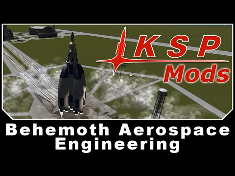 KSP Mods - Behemoth Aerospace Engineering