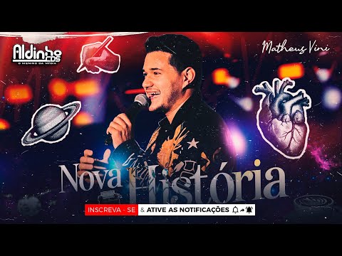 MATHEUS VINI - NOVA HISTÓRIA (CD NOVO SETEMBRO 2025)