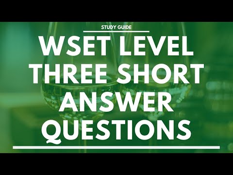 WSET Level Three Short Written Answer Exam - What to expect at Level 3
