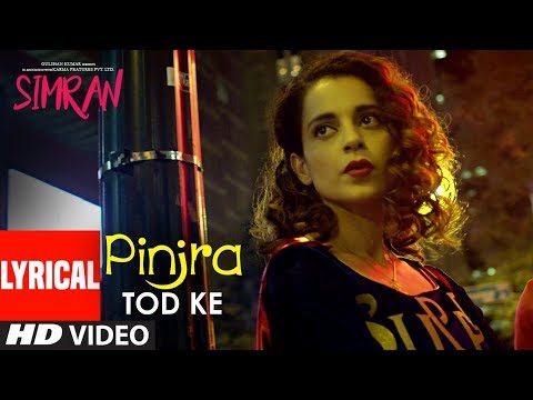 Pinjra Tod Ke (Lyrical) — watch video