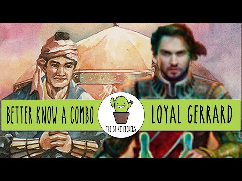 Is Gerrard the Combo Commander Boros has Been Waiting For? | Better Know a Combo - Loyal Gerrard