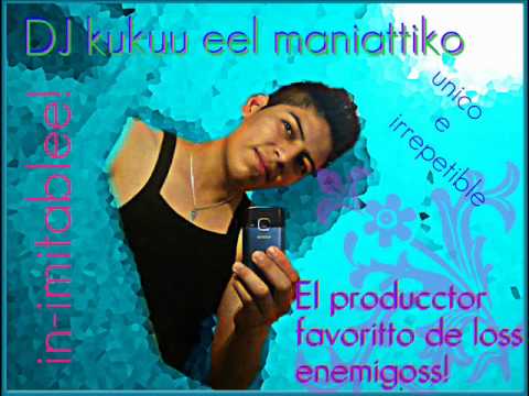 Dj Kuku El Maniatiko The Mixtape ( Preview )
