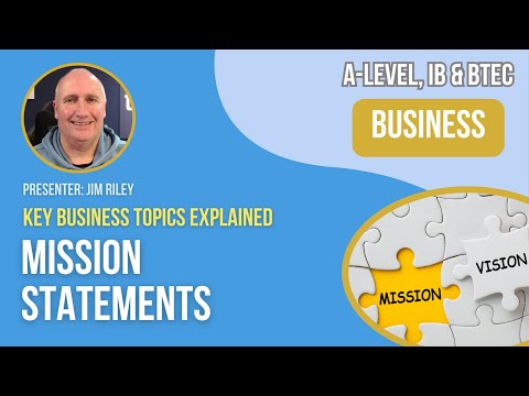 Mission Statements | A-Level, IB & BTEC Business