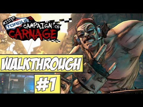 Mr. Torgue's Campaign of Carnage - Walkthrough Ep.1 w/Angel - Strongest Fighter In The World!