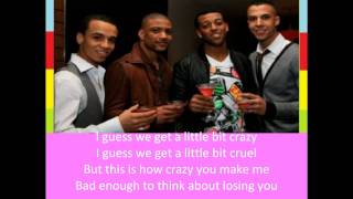 JLS - Crazy For You Lyrics Video