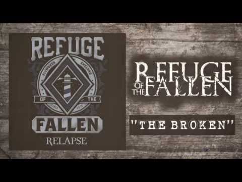 Refuge Of The Fallen - The Broken