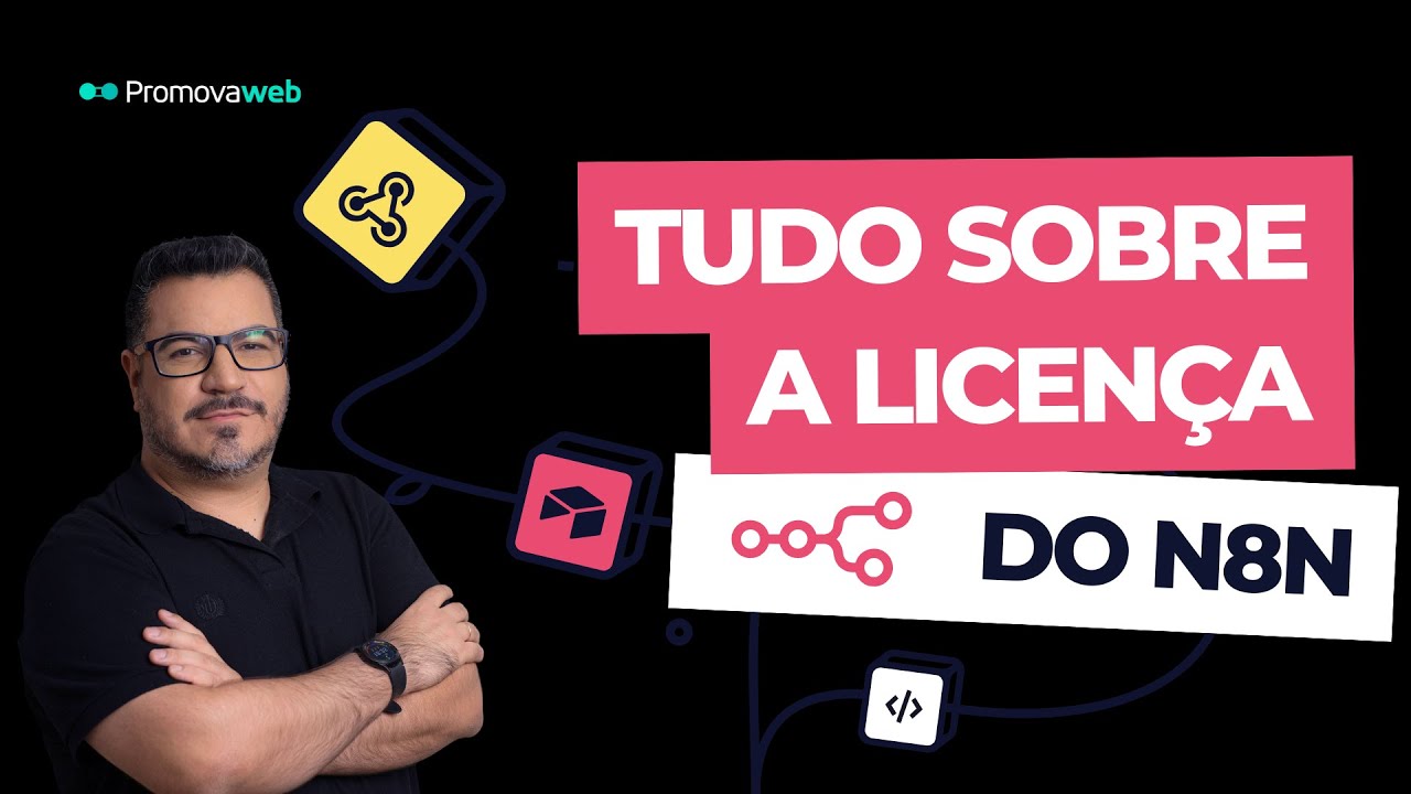 Tudo sobre a Licença do N8N
