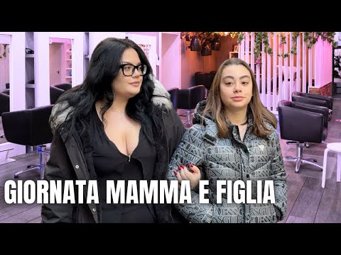 GIORNATA MAMMA E FIGLIA! NUOVO LOOK ! / chiara paradisi