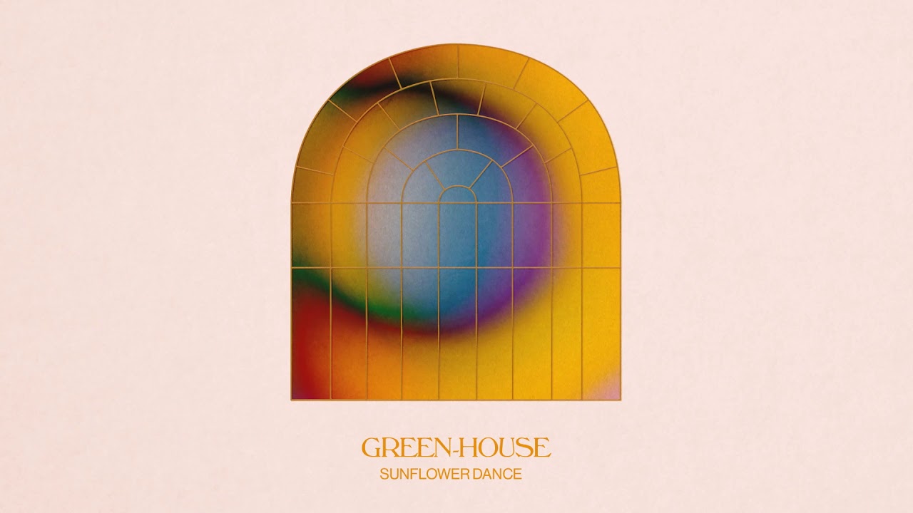 Green-House - Sunflower Dance