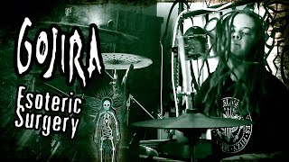 Gojira – Esoteric Surgery – Drum Cover by Dreaddy Mills